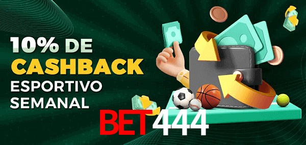 10% de bônus de cashback na bet444
